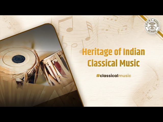 Heritage of Indian Classical Music